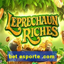 bet esporte .com